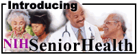 Introducing: NIHSeniorHealth